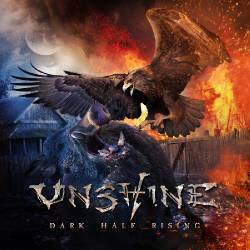Unshine : Dark Half Rising